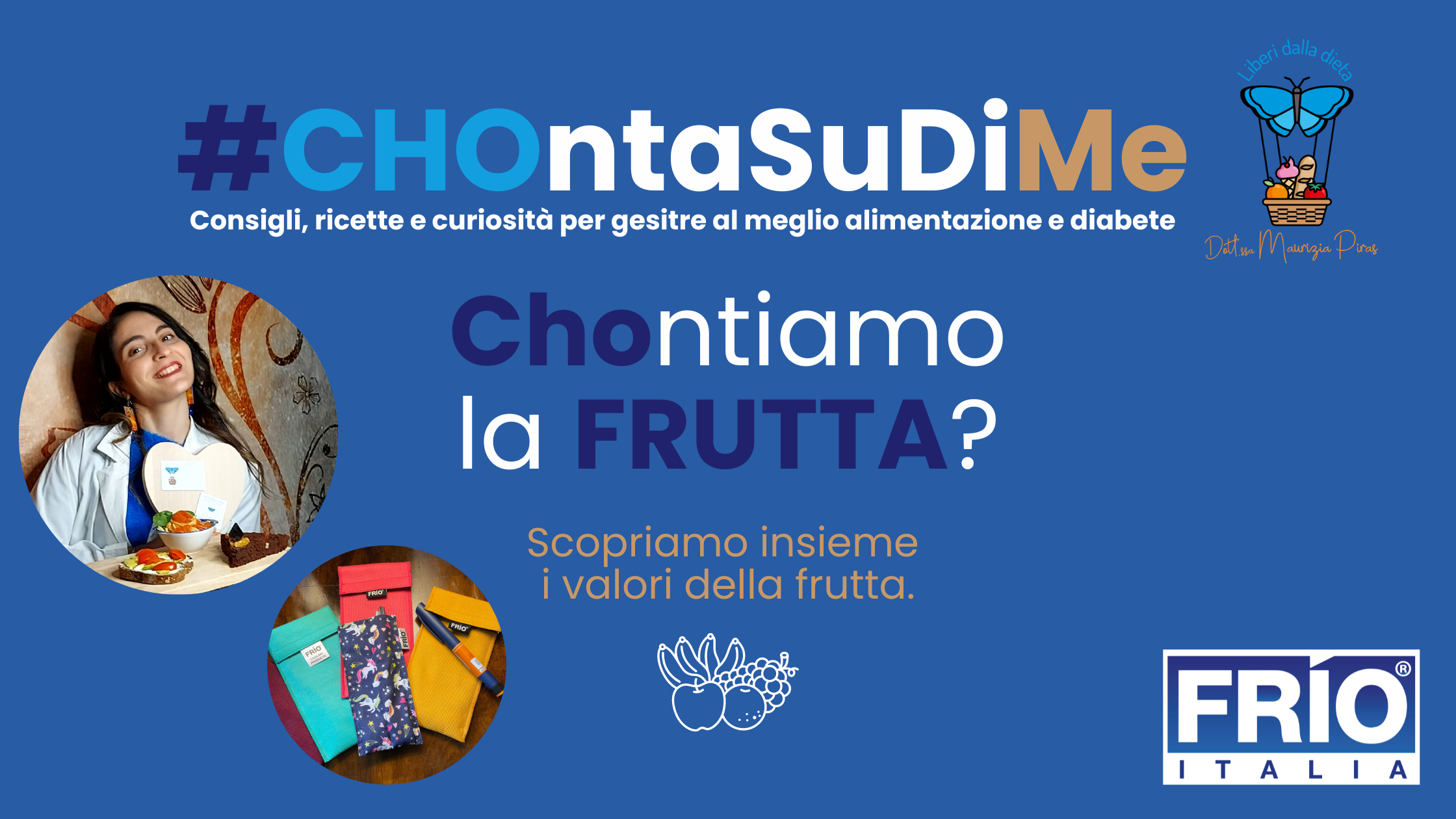 #CHOntaSuDiMe: CHOntiamo la FRUTTA?